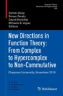 Image for New Directions in Function Theory: From Complex to Hypercomplex to Non-Commutative
