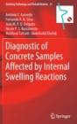 Image for Diagnostic of Concrete Samples Affected by Internal Swelling Reactions