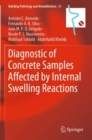 Image for Diagnostic of concrete samples affected by internal swelling reactions