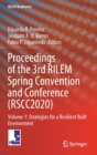 Image for Proceedings of the 3rd RILEM Spring Convention and Conference (RSCC2020) : Volume 1: Strategies for a Resilient Built Environment