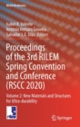 Image for Proceedings of the 3rd RILEM Spring Convention and Conference (RSCC 2020) : Volume 2: New Materials and Structures for Ultra-durability