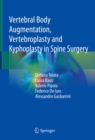 Image for Vertebral Body Augmentation, Vertebroplasty and Kyphoplasty in Spine Surgery