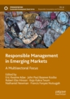 Image for Responsible Management in Emerging Markets: A Multisectoral Focus
