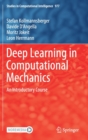 Image for Deep Learning in Computational Mechanics : An Introductory Course