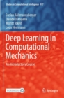 Image for Deep learning in computational mechanics  : an introductory course