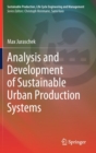 Image for Analysis and Development of Sustainable Urban Production Systems