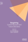 Image for Bargaining  : current research and future directions