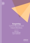 Image for Bargaining  : current research and future directions