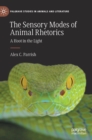 Image for The sensory modes of animal rhetorics  : a hoot in the light