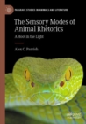 Image for The sensory modes of animal rhetorics  : a hoot in the light