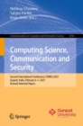 Image for Computing Science, Communication and Security: Second International Conference, COMS2 2021, Gujarat, India, February 6-7, 2021, Revised Selected Papers