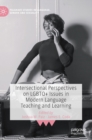 Image for Intersectional perspectives on LGBTQ+ issues in modern language teaching and learning