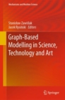 Image for Graph-Based Modelling in Science, Technology and Art