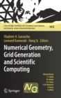 Image for Numerical Geometry, Grid Generation and Scientific Computing : Proceedings of the 10th International Conference, NUMGRID 2020 / Delaunay 130, Celebrating the 130th Anniversary of Boris Delaunay, Mosco