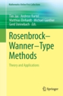 Image for Rosenbrock—Wanner–Type Methods : Theory and Applications
