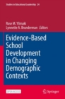 Image for Evidence-Based School Development in Changing Demographic Contexts