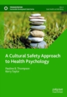 Image for A cultural safety approach to health psychology