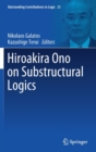 Image for Hiroakira Ono on Substructural Logics