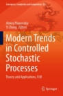 Image for Modern Trends in Controlled Stochastic Processes: