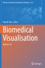 Image for Biomedical Visualisation : Volume 10
