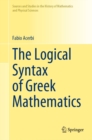 Image for Logical Syntax of Greek Mathematics