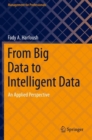 Image for From big data to intelligent data  : an applied perspective