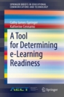 Image for A Tool for Determining e-Learning Readiness