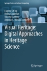 Image for Visual heritage  : digital approaches in heritage science