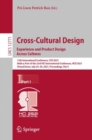 Image for Cross-Cultural Design. Experience and Product Design Across Cultures: 13th International Conference, CCD 2021, Held as Part of the 23rd HCI International Conference, HCII 2021, Virtual Event, July 24-29, 2021, Proceedings, Part I