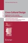 Image for Cross-Cultural Design. Applications in Arts, Learning, Well-being, and Social Development : 13th International Conference, CCD 2021, Held as Part of the 23rd HCI International Conference, HCII 2021, V