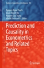 Image for Prediction and Causality in Econometrics and Related Topics
