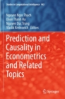 Image for Prediction and Causality in Econometrics and Related Topics
