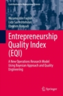 Image for Entrepreneurship Quality Index (EQI): A New Operations Research Model Using Bayesian Approach and Quality Engineering
