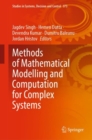 Image for Methods of Mathematical Modelling and Computation for Complex Systems
