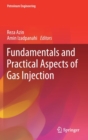 Image for Fundamentals and Practical Aspects of Gas Injection