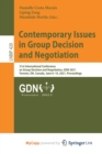 Image for Contemporary Issues in Group Decision and Negotiation : 21st International Conference on Group Decision and Negotiation, GDN 2021, Toronto, ON, Canada, June 6-10, 2021, Proceedings