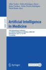 Image for Artificial Intelligence in Medicine : 19th International Conference on Artificial Intelligence in Medicine, AIME 2021, Virtual Event, June 15–18, 2021, Proceedings