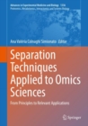 Image for Separation Techniques Applied to Omics Sciences: From Principles to Relevant Applications : 1336