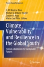Image for Climate Vulnerability and Resilience in the Global South: Human Adaptations for Sustainable Futures