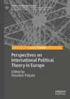 Image for Perspectives on international political theory in Europe