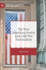 Image for The New American Poetry and Cold War Nationalism