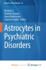 Image for Astrocytes in Psychiatric Disorders