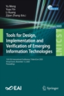 Image for Tools for Design, Implementation and Verification of Emerging Information Technologies : 15th EAI International Conference, TridentCom 2020, Virtual Event, November 13, 2020, Proceedings