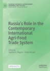 Image for Russia&#39;s role in the contemporary international agri-food trade system