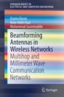 Image for Beamforming Antennas in Wireless Networks : Multihop and Millimeter Wave Communication Networks