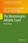Image for The Montenegrin Adriatic Coast : Marine Biology