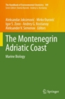 Image for The Montenegrin Adriatic coast  : marine biology