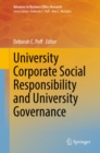 Image for University Corporate Social Responsibility and University Governance : 8