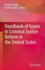 Image for Handbook of Issues in Criminal Justice Reform in the United States