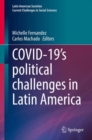 Image for COVID-19&#39;S Political Challenges in Latin America